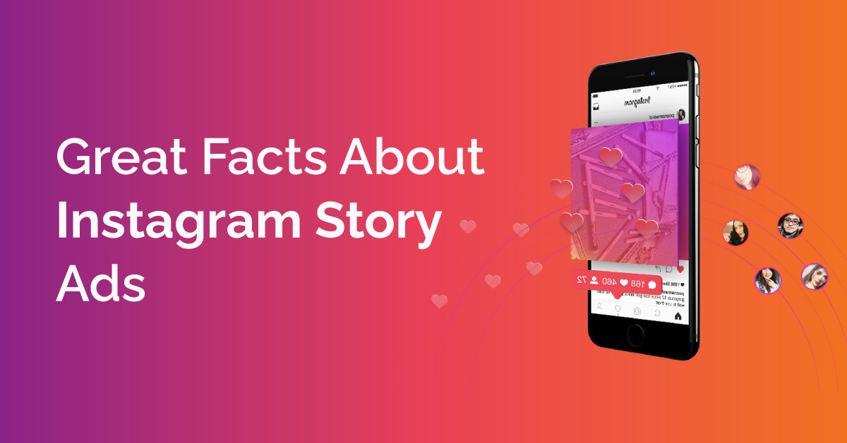 Great Facts About Instagram Story Ads